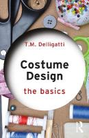 Costume Design: The Basics: The Basics