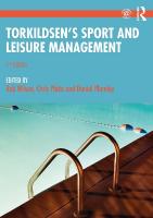 Torkildsen's Sport and Leisure Management 7th edition