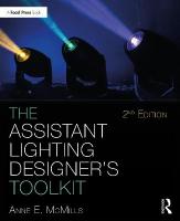 Assistant Lighting Designer's Toolkit 2nd edition
