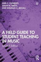 Field Guide to Student Teaching in Music: Second Edition 2nd edition