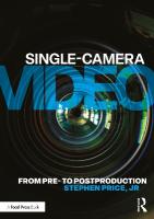 Single-Camera Video: From Pre to Post-Production
