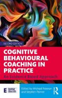 Cognitive Behavioural Coaching in Practice: An Evidence Based Approach 2nd edition