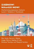 NOW! NihonGO NOW!: Performing Japanese Culture  Level 1 Volume 2 Textbook