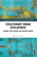 Evolutionary Urban Development: Lessons from Central and Eastern Europe