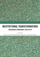 Institutional Transformations: Imagination, Embodiment, and Affect