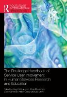 Routledge Handbook of Service User Involvement in Human Services Research  and Education
