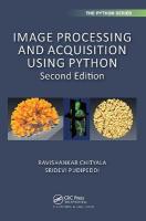 Image Processing and Acquisition using Python 2nd edition