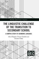 Linguistic Challenge of the Transition to Secondary School: A Corpus Study of Academic Language