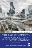 Law Relating to Financial Crime in the United Kingdom 3rd edition
