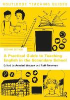 Practical Guide to Teaching English in the Secondary School 2nd edition