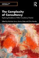 Complexity of Consultancy: Exploring Breakdowns Within Consultancy Practice