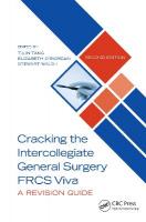 Cracking the Intercollegiate General Surgery FRCS Viva 2e: A Revision Guide 2nd edition