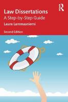 Law Dissertations: A Step-by-Step Guide 2nd edition