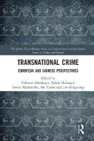 Transnational Crime: European and Chinese Perspectives