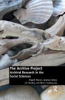Archive Project: Archival Research in the Social Sciences