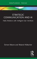 Strategic Communication and AI: Public Relations with Intelligent User Interfaces