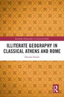Illiterate Geography in Classical Athens and Rome
