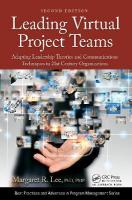 Leading Virtual Project Teams: Adapting Leadership Theories and Communications Techniques to 21st Century  Organizations 2nd edition