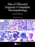 Atlas of Differential Diagnosis in Neoplastic Hematopathology 4th edition