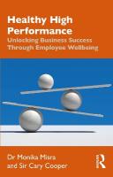 Healthy High Performance: Unlocking Business Success Through Employee Wellbeing