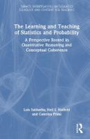 Learning and Teaching of Statistics and Probability: A Perspective Rooted in Quantitative Reasoning and Conceptual Coherence