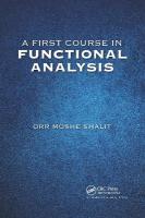 First Course in Functional Analysis