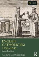 English Catholicism 15581642 2nd edition