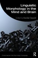 Linguistic Morphology in the Mind and Brain: Representations in the Mind and Brain