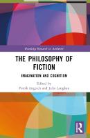 Philosophy of Fiction: Imagination and Cognition
