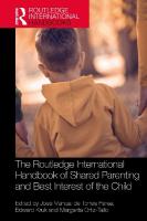 Routledge International Handbook of Shared Parenting and Best Interest of  the Child