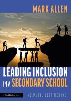 Leading Inclusion in a Secondary School: No Pupil Left Behind