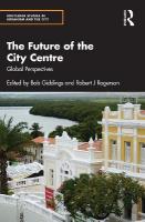 Future of the City Centre: Global Perspectives