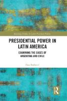 Presidential Power in Latin America: Examining the Cases of Argentina and Chile