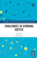 Challenges in Criminal Justice