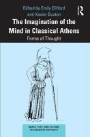 Imagination of the Mind in Classical Athens: Forms of Thought