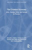 Creative Economy: Arts, Cultural Value and Society in Practice