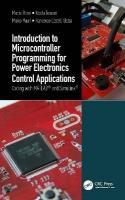 Introduction to Microcontroller Programming for Power Electronics Control  Applications: Coding with MATLAB® and Simulink®