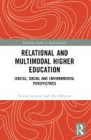 Relational and Multimodal Higher Education: Digital, Social and Environmental Perspectives