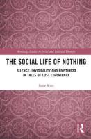 Social Life of Nothing: Silence, Invisibility and Emptiness in Tales of Lost Experience