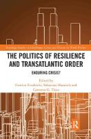 Politics of Resilience and Transatlantic Order: Enduring Crisis?