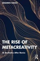Rise of Metacreativity: AI Aesthetics After Remix