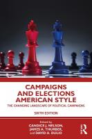 Campaigns and Elections American Style: The Changing Landscape of Political Campaigns 6th edition