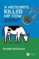 Meteorite Killed My Cow: Stuff That Happens When Space Rocks Hit Earth