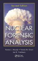 Nuclear Forensic Analysis 2nd edition