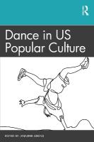 Dance in US Popular Culture