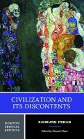 Civilization and Its Discontents: A Norton Critical Edition Critical edition