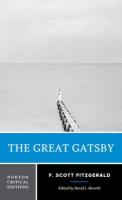 Great Gatsby: A Norton Critical Edition Critical edition