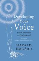 Developing Your Voice: From Personal to Professional