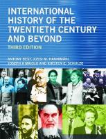 International History of the Twentieth Century and Beyond: Third Edition 3rd edition