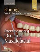 Diagnostic Imaging: Oral and Maxillofacial 3rd edition